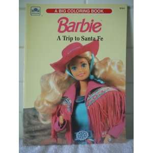   Barbie A Trip to Santa Fe   A Big Coloring Book (1990): Toys & Games