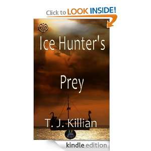   Hunters Prey (Raptorial Time) TJ Killian  Kindle Store
