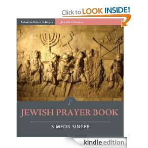 Jewish Prayer Book (The Authorized Daily Prayer Book) (Illustrated 