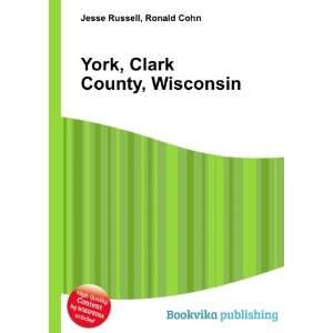  York, Dane County, Wisconsin Ronald Cohn Jesse Russell 
