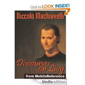 Discourses on Livy or Discourses on the First Decade of Titus Livius 