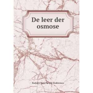  De leer der osmose: Rudolph Sicco Tja den Modderman: Books