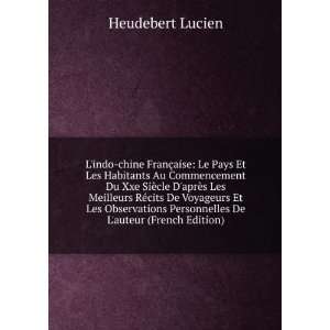   Personnelles De Lauteur (French Edition) Heudebert Lucien Books