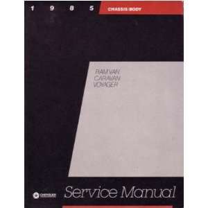    1985 DODGE CARAVAN PLYMOUTH VOYAGER Service Manual Automotive