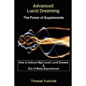   Power of Supplements [ADVD LUCID DREAMING   THE POWE]:  N/A : Books