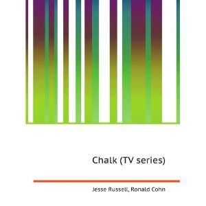  Chalk (TV series) Ronald Cohn Jesse Russell Books