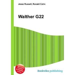  Walther G22: Ronald Cohn Jesse Russell: Books