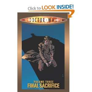  Doctor Who Volume 3 Final Sacrifice (Doctor Who (IDW 