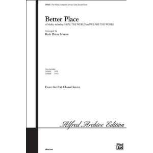  Better Place (A Medley) Choral Octavo Choir By Ruth Elaine 
