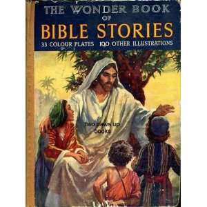  The Wonder Book of Bible Stories 