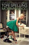   Mommywood by Tori Spelling, Gallery Books  NOOK Book 