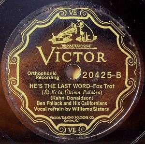 BEN POLLACK Victor 20425 Hes The Last Word JAZZ 78 RPM  