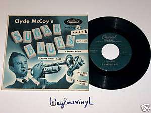 CLYDE MCCOYS SUGAR BLUES PART 1  45 RPM EP  
