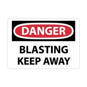 D402P   Danger, Blasting Keep Away, 7 X 10, Pressure Sensitive Vinyl