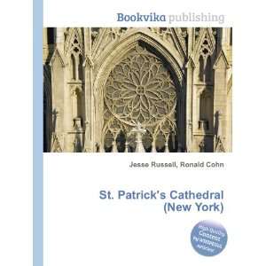  St. Patricks Cathedral (New York) Ronald Cohn Jesse 