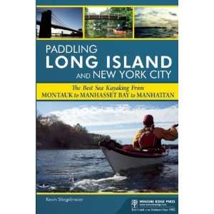    Paddling Long Island [Paperback] Stiegelmaier Kevin Books