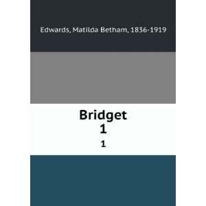  Bridget. 1 Matilda Betham, 1836 1919 Edwards Books