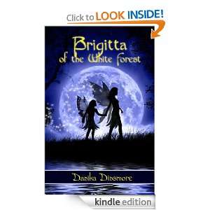 Brigitta of the White Forest (Faerie Tales from the White Forest Book 
