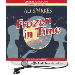   in Time (Audible Audio Edition) Ali Sparkes, Glen McCready Books