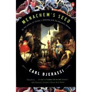  Menachems Seed A Novel [Paperback] Carl Djerassi Books