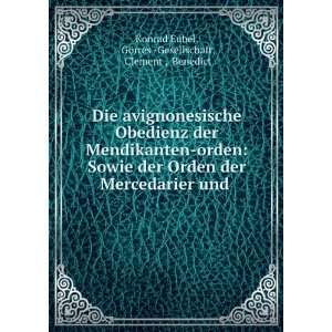   ) GÃ¶rres  Gesellschaft, Clement , Benedict Konrad Eubel Books