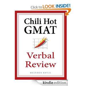 Chili Hot GMAT Verbal Review Brandon Royal  Kindle Store