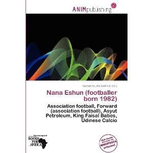  Nana Eshun (footballer born 1982) (9786200736543) Norton 