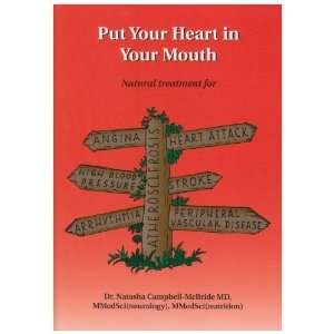 Put Your Heart in Your Mouth [Paperback] Natasha Campbell Books