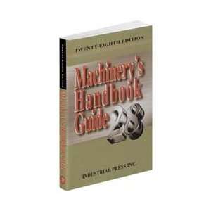 Industrial Press 9780831128999 28th Edition Guide Machinery Handbook