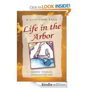 Life in the Arbor A Cotton Tale  Kindle Store