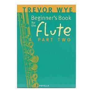  Beginners Book for the Flute   Part Two Book