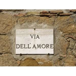  Street Sign, Pienza, Val dOrcia, Tuscany, Italy, Europe 