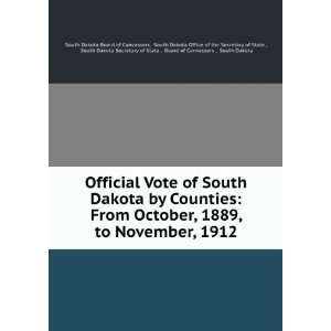   of Canvassers , South Dakota South Dakota Board of Canvassers: Books