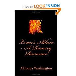  Lovers Allure A Ramsey Romance [Paperback] AlTonya 