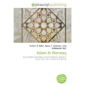  Islam in Norway (9786134188616): Books