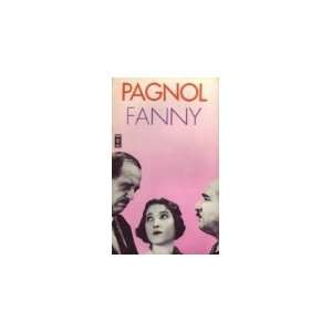    Fanny (Trilogie Marseillaise   Tome 2): Marcel Pagnol: Books