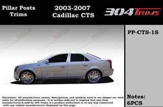 CADILLAC CTS 2003   2007 CHROME STAINLESS PILLAR POSTS  