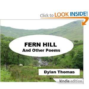 Fern Hill and Other Poems Dylan Thomas  Kindle Store