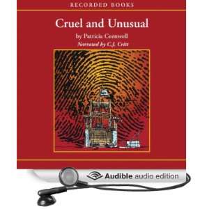   Unusual (Audible Audio Edition) Patricia Cornwell, C. J. Critt Books