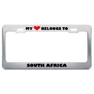 My Heart Belongs To South Africa Country Flag Metal License Plate 