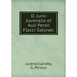   1799,Juvenal. Works. 1763,Persius. Works. 1763 Sandby: Books