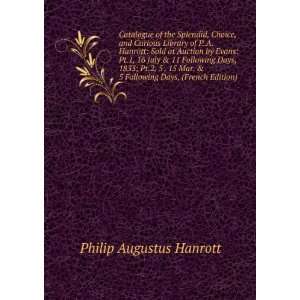   Following Days, (French Edition) Philip Augustus Hanrott Books