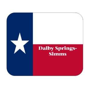  Flag   Dalby Springs Simms, Texas (TX) Mouse Pad 