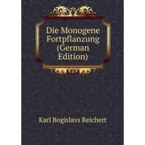   (German Edition) Karl Bogislavs Reichert  Books