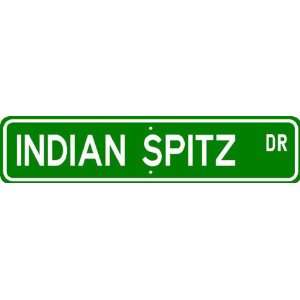  Indian Spitz STREET SIGN ~ High Quality Aluminum ~ Dog 