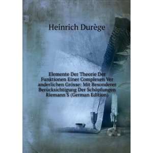   RiemannS (German Edition) Heinrich DurÃ¨ge  Books
