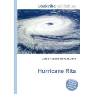  Hurricane Rita Ronald Cohn Jesse Russell Books