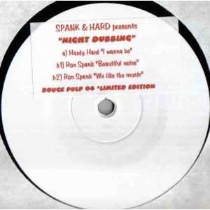   Night dubbing / Vinyl Maxi Single [Vinyl 12] Spank and Hard Music