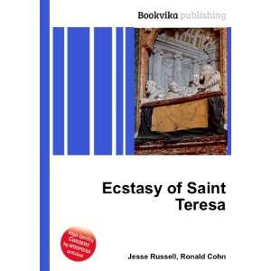  Ecstasy of Saint Teresa Ronald Cohn Jesse Russell Books