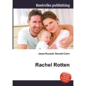  Rachel Rotten Ronald Cohn Jesse Russell Books